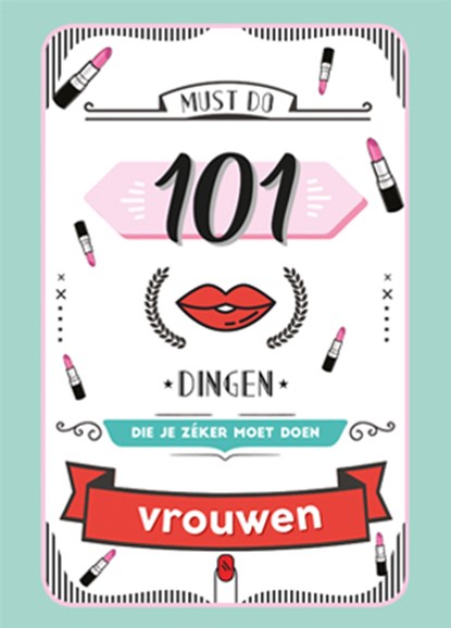 101 dingen die je zéker moet doen - Vrouwen, Fiona Huisman - Gebonden - 9789463543750