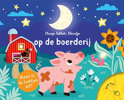 Slaap lekker, kleintje - Op de boerderij, niet bekend - Gebonden - 9789463545020