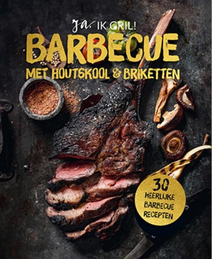 Barbecue met houtskool en briketten, niet bekend - Gebonden - 9789463546560