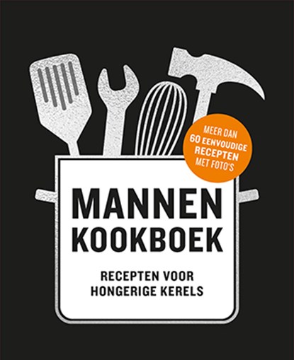 Mannenkookboek, niet bekend - Gebonden - 9789463547888