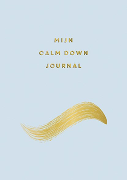 Mijn calm down journal, niet bekend - Paperback - 9789463548595