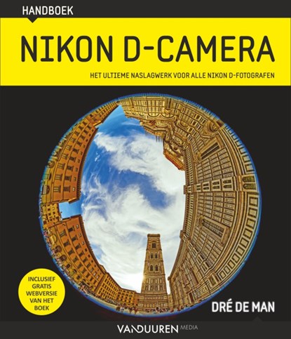 Handboek Nikon D camera, Dre de Man - Gebonden - 9789463560368