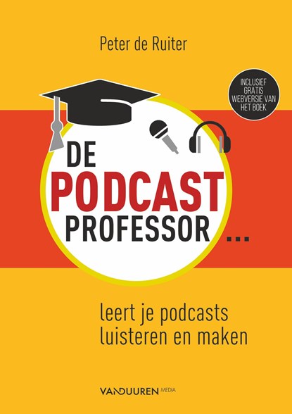 De Podcastprofessor, Peter de Ruiter - Ebook - 9789463560856