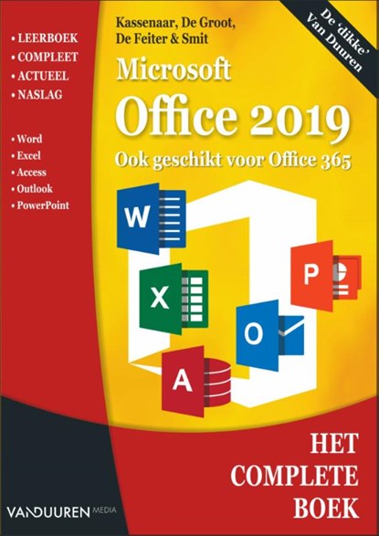 Het Complete Boek Microsoft Office 2019, Peter Kassenaar ; Wim de Groot ; Wilfred de Feiter ; Ronald Smit - Paperback - 9789463560894