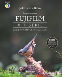 Fotograferen met de Fujifilm X-T-serie | Joke Beers-Blom | 