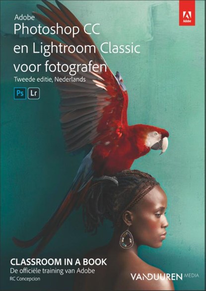 Adobe Photoshop CC en Lightroom Classic CC voor fotografen, RC Concepcion - Paperback - 9789463561310