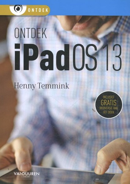 Ontdek iPadOS 13, Henny Temmink - Paperback - 9789463561457