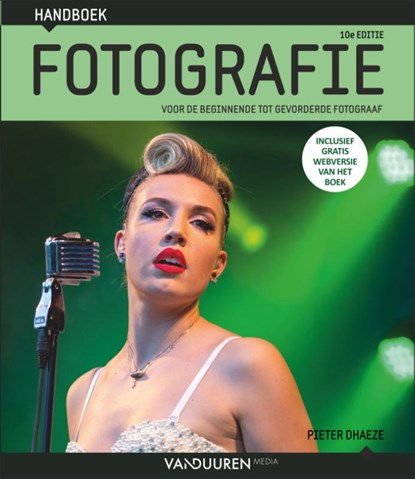 Handboek Digitale Fotografie 10e editie, Pieter Dhaeze - Gebonden - 9789463561686
