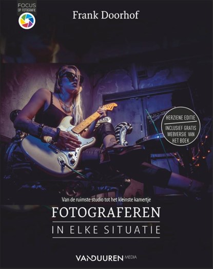 Fotograferen in elke situatie, Frank Doorhof - Paperback - 9789463561907