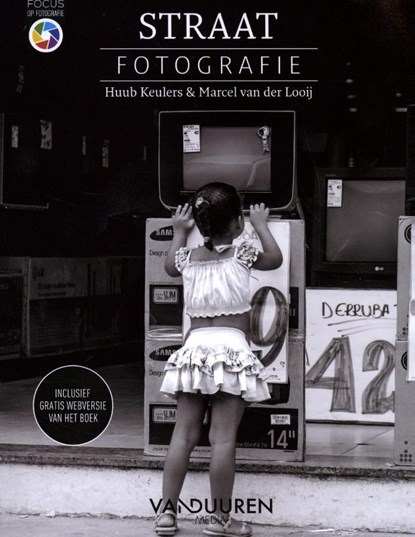 Straatfotografie, Huub Keulers ; Marcel van der Looij - Paperback - 9789463561921