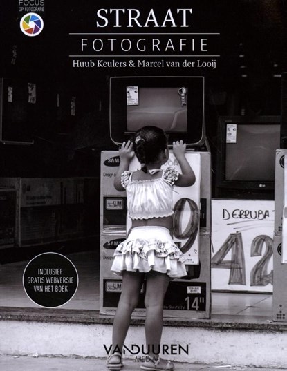 Straatfotografie, Huub Keulers ; Marcel van der Looij - Paperback - 9789463561921