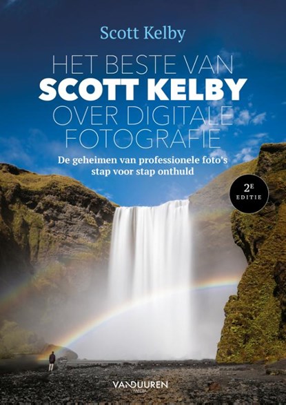 Het beste van Scott Kelby over digitale fotografie, 2e editie, Scott Kelby - Paperback - 9789463561945