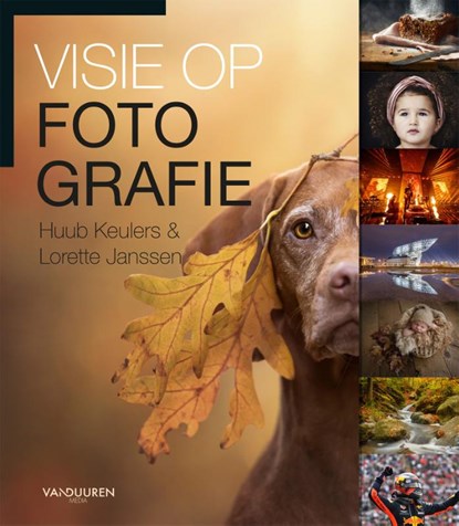 Visie op Fotografie, Huub Keulers ; Lorette Janssen - Paperback - 9789463561983