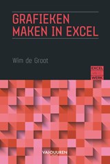 Grafieken maken in Excel - Wim de Groot - 9789463562041