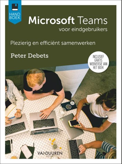 Handboek Microsoft Teams, Peter Debets - Paperback - 9789463562294