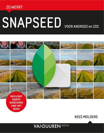 Snapseed, Kees Molders - Paperback - 9789463562362