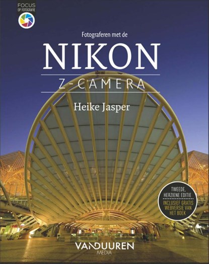 Fotograferen met de Nikon Z-camera, 2e editie, Heike Jasper - Paperback - 9789463562584