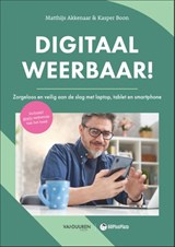 Digitaal weerbaar! - Matthijs Akkenaar ; Kasper Boon - 9789463562706