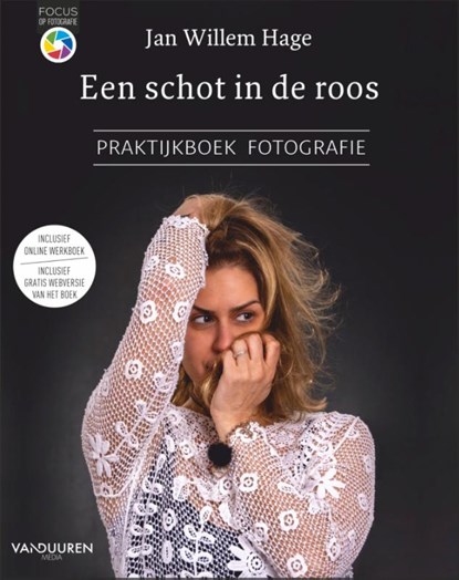 Een schot in de roos, Jan Willem Hage - Paperback - 9789463562928