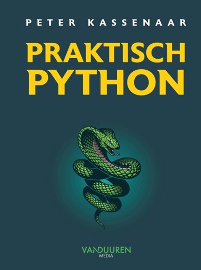 Praktisch Python, Peter Kassenaar - Paperback - 9789463563024