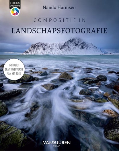 Compositie in landschapsfotografie, Nando Harmsen - Paperback - 9789463563079
