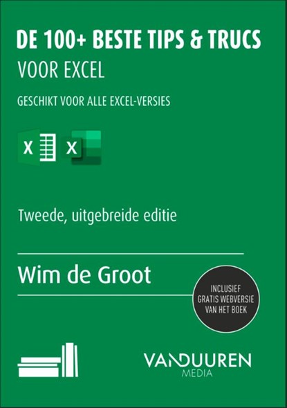 De 100+ beste tips & trucs voor Excel, Wim de Groot - Paperback - 9789463563147