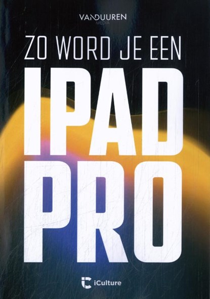 Zo word je een iPad-pro, niet bekend - Paperback - 9789463563345