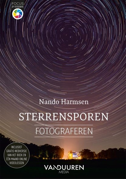 Sterrensporen fotograferen, Nando Harmsen - Paperback - 9789463563406