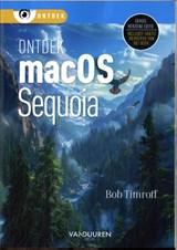 Ontdek macOS Sequoia - Bob Timroff - 9789463563598