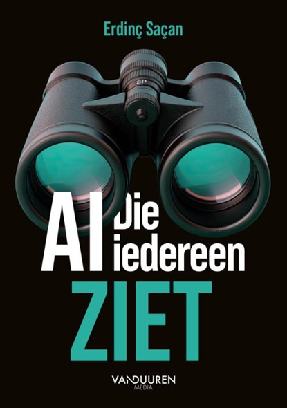 AI die iedereen ziet, Erdinç Saçan - Paperback - 9789463563802