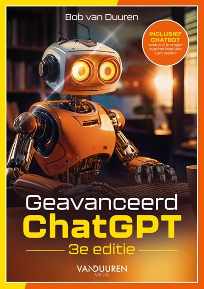 Geavanceerd ChatGPT, Bob van Duuren - Paperback - 9789463564007