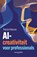 AI-creativiteit voor professionals, Patrick Petersen - Paperback - 9789463564144