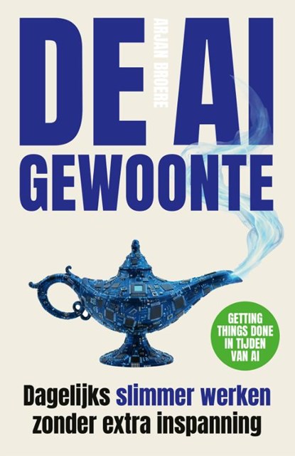 De AI-gewoonte, Arjan Broere - Paperback - 9789463564311