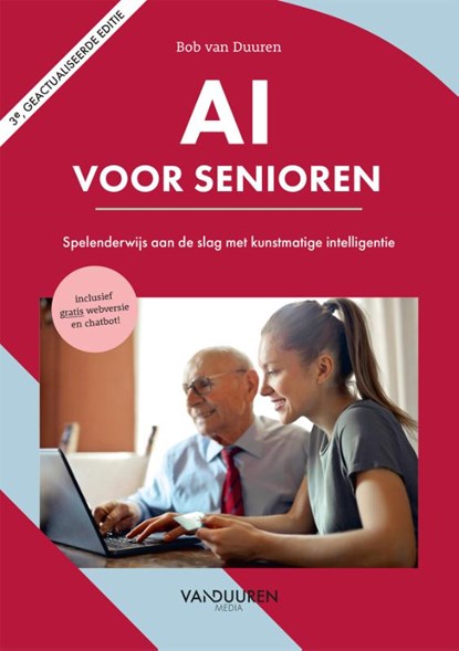 AI voor senioren 3e editie, Bob van Duuren - Paperback - 9789463564335