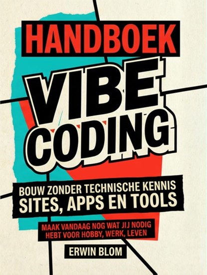 Handboek Vibecoding, Erwin Blom - Paperback - 9789463564397