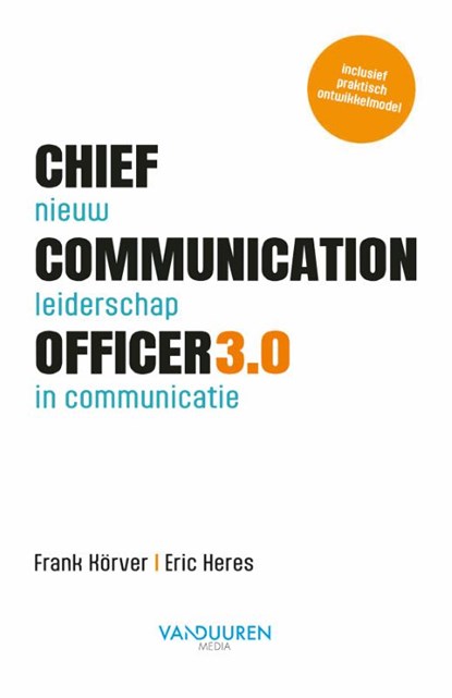 Chief Communication Officer 3.0, Frank Körver ; Eric Heres - Paperback - 9789463564403