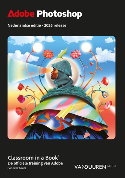 Classroom in a Book Photoshop 2026, Conrad Chavez - Paperback - 9789463564434