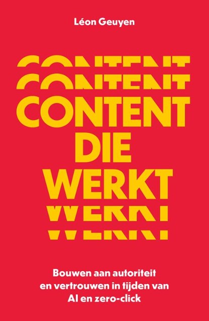 Content die werkt, Léon Geuyen - Paperback - 9789463564540