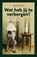 Wat heb jij te verbergen?, Ronald Smit - Paperback - 9789463564564