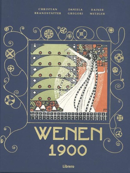 Wenen 1900, Christian Brandstätter ; Rainer Metzger - Gebonden - 9789463590167