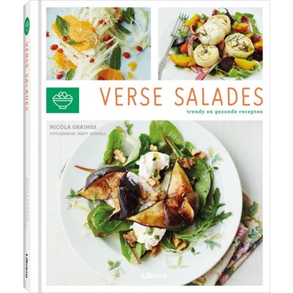 Verse salades, Nicola Graimes - Gebonden - 9789463592352