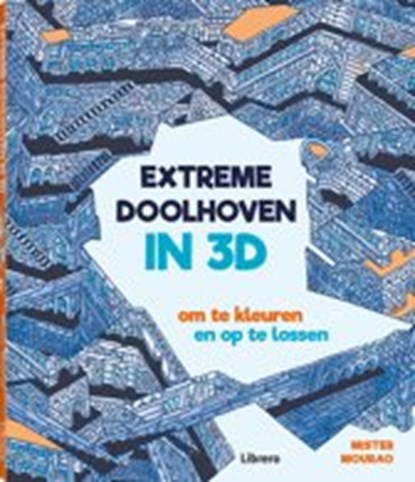 Extreme doolhoven in 3d, Mister mourao - Paperback - 9789463593878