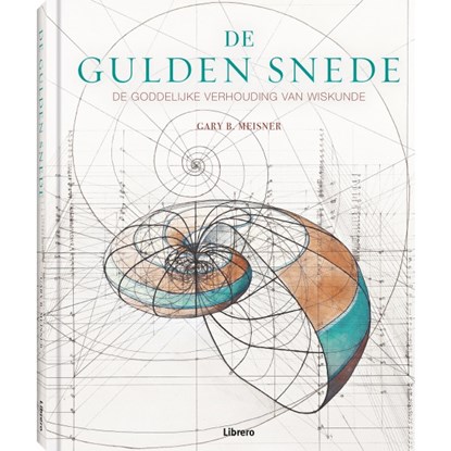 De gulden snede, Meisner, Gary - Gebonden - 9789463596404