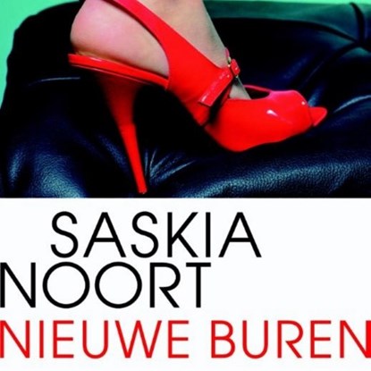 Nieuwe buren, Saskia Noort - Luisterboek MP3 - 9789463620109