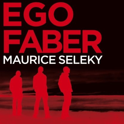Ego Faber, Maurice Seleky - Luisterboek MP3 - 9789463620208