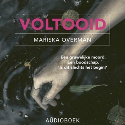 Voltooid, Mariska Overman - Luisterboek MP3 - 9789463622004