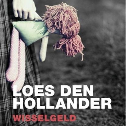Wisselgeld, Loes den Hollander - Luisterboek MP3 - 9789463622110