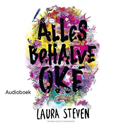 Allesbehalve oké, Laura Steven - Luisterboek MP3 - 9789463622851