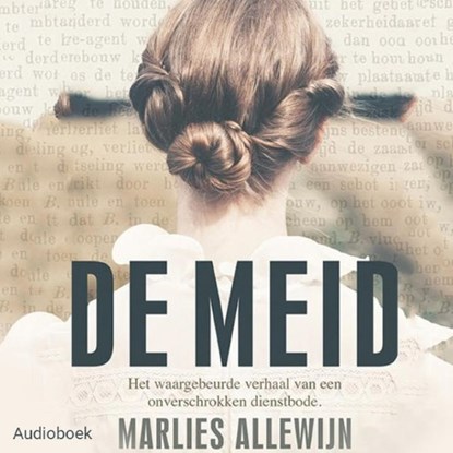 De meid, Marlies Allewijn - Luisterboek MP3 - 9789463622905