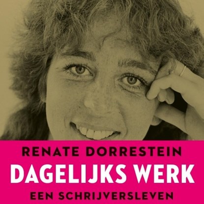 Dagelijks werk, Renate Dorrestein - Luisterboek MP3 - 9789463623254